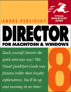 Director 8 for Macintosh and Windows: Visual QuickStart Guide