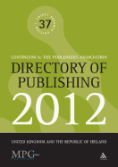 Directory of Publishing 2012: United Kingdom and the Republic of Ireland