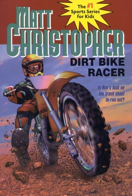 Dirt Bike Racer - Christopher, Matt