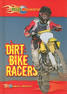 Dirt Bike Racers