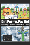 Dirt Poor vs Pay Dirt: The Allergy Book