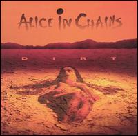 Dirt - Alice in Chains