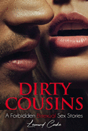 Dirty Cousins: A Forbidden Bisexual Sex Stories