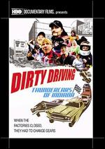 Dirty Driving: Thundercars of Indiana - Jon Alpert