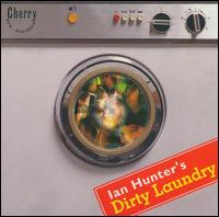 Dirty Laundry - Ian Hunter