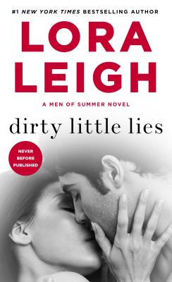 Dirty Little Lies - Leigh, Lora