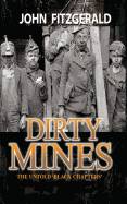 Dirty Mines: Coal Mining in Pennsylvania