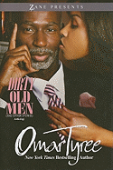 Dirty Old Men (and Other Stories): Anthology