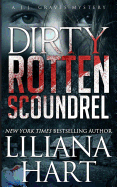 Dirty Rotten Scoundrel: A J.J. Graves Mystery