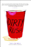 Dirty Rush
