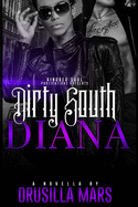 Dirty South Diana