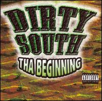 Dirty South: Tha Beginning - Various Artists