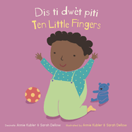 Dis Ti Dwt Piti/Ten Little Fingers