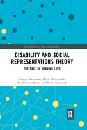 Disability and Social Representations Theory: The Case of Hearing Loss