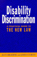Disability Discrimination: A Practical Guide to the New Law