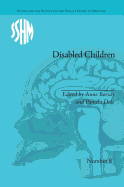 Disabled Children: Contested Caring, 1850-1979