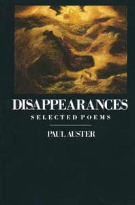 Disappearances - Auster, Paul