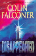 Disappeared - Falconer, Colin