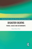 Disaster Deaths: Trends, Causes and Determinants