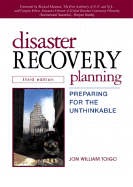 Disaster Recovery Planning: Preparing for the Unthinkable