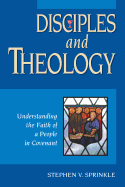 Disciples and Theology