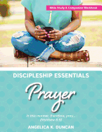 Discipleship Essentials: Prayer