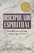 Discipulado Espiritual - Sanders, J Oswald