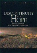 Discontinuity and Hope