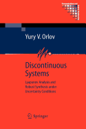 Discontinuous Systems - Orlov, Yury V