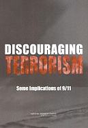 Discouraging Terrorism: Some Implications of 9/11