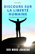 Discours sur la libert humaine