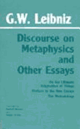 Discourse on Metaphysics and Other Essays - Leibniz, Gottfried Wilhelm, and Garber, Daniel (Translated by)