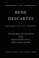 Discourse On Method And Meditations On A First Philosophy