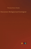 Discourses: Biological and Geological