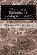 Discourses: Biological & Geological Essays