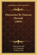 Discourses by Duncan Macnab (1864)