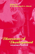 Discourses of Development: Anthropological Perspectives