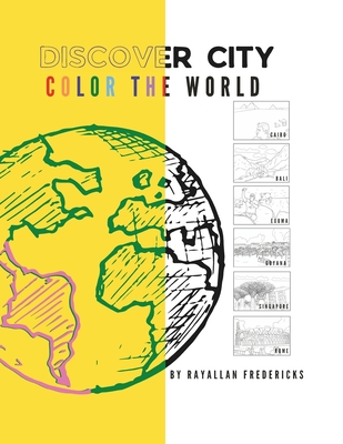 Discover City Coloring Book: Color The World - Allan, Ray