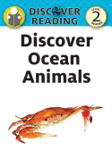 Discover Ocean Animals: Level 2 Reader