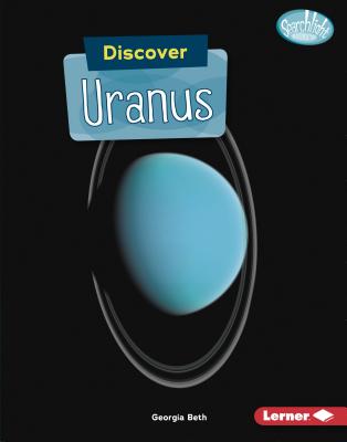 Discover Uranus - Beth, Georgia