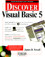 Discover Visual Basic 5: With CDROM - Foxall, James D