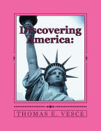 Discovering America: : A Cultural Guide for Immigrants