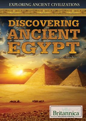 Discovering Ancient Egypt - Staley, Erin