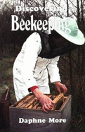 Discovering Beekeeping - More, Daphne