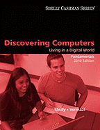 Discovering Computers 2010: Living in a Digital World, Fundamentals