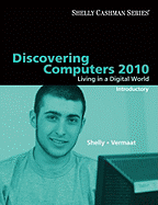 Discovering Computers 2010: Living in a Digital World, Introductory