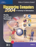 Discovering Computers: A Gateway to Information