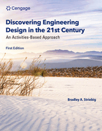 Discovering Engineering Design in the 21st Century: An Activities-Based Approach