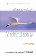 Discovering Galatians: Be Free In Christ