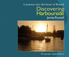 Discovering Harbourside: A Journey into the Heart of Bristol